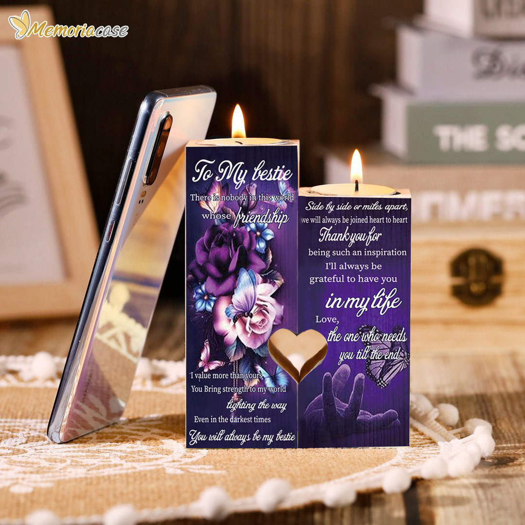 To My Bestie - You Will Always Be My Bestie- Wooden Candle Holder for Best Friends