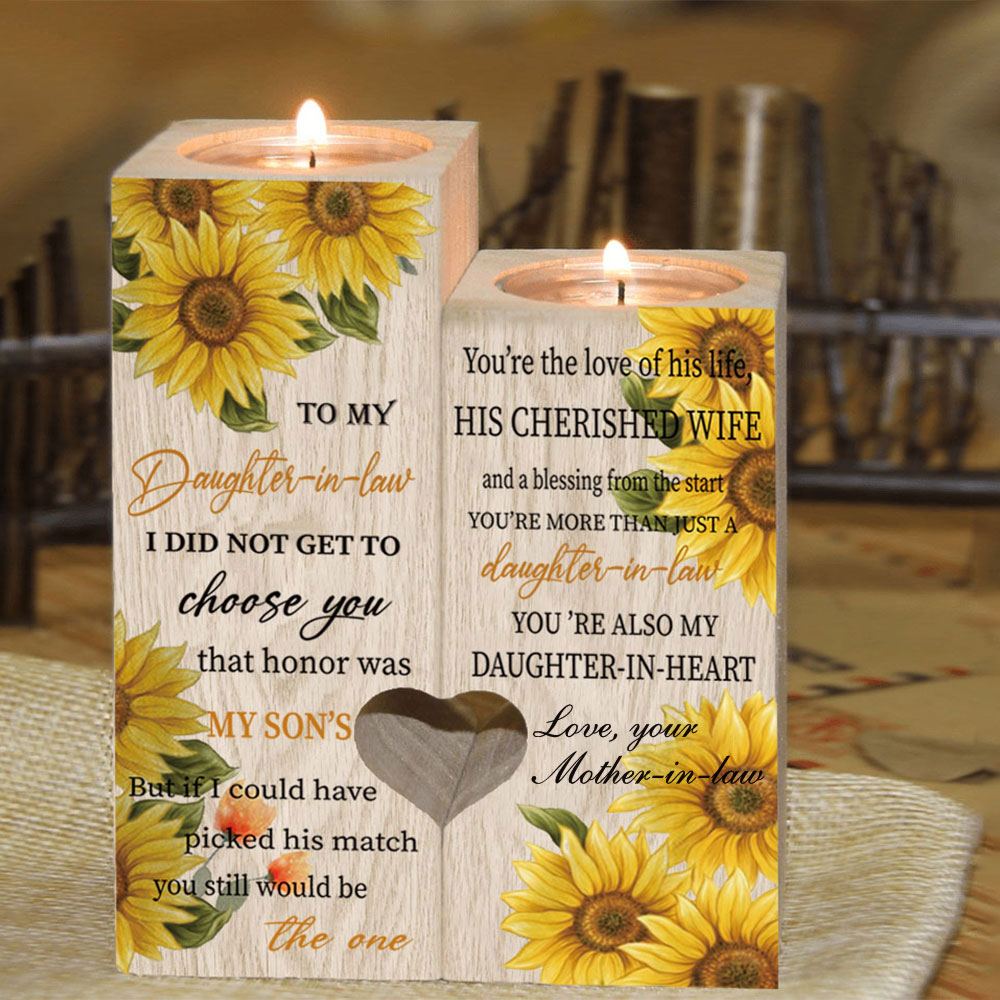 To My Dear Daughter-In-Law - You Still Would Be The One Candle Holder