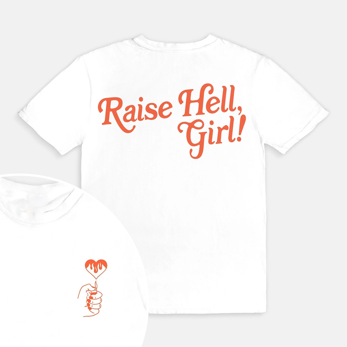 Raise Hell Girl T-Shirt