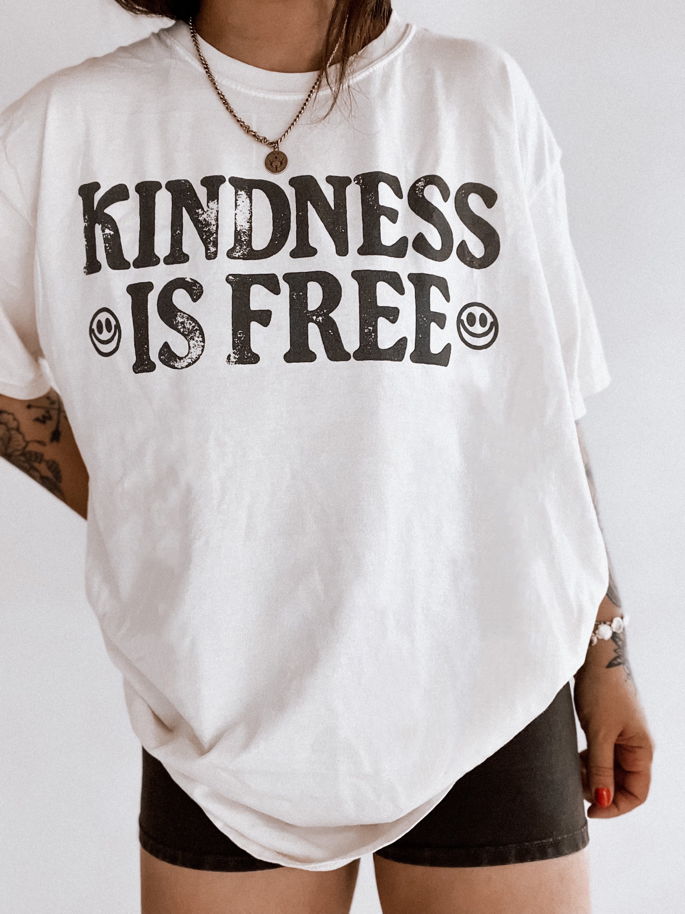 Kindness is Free T-Shirt