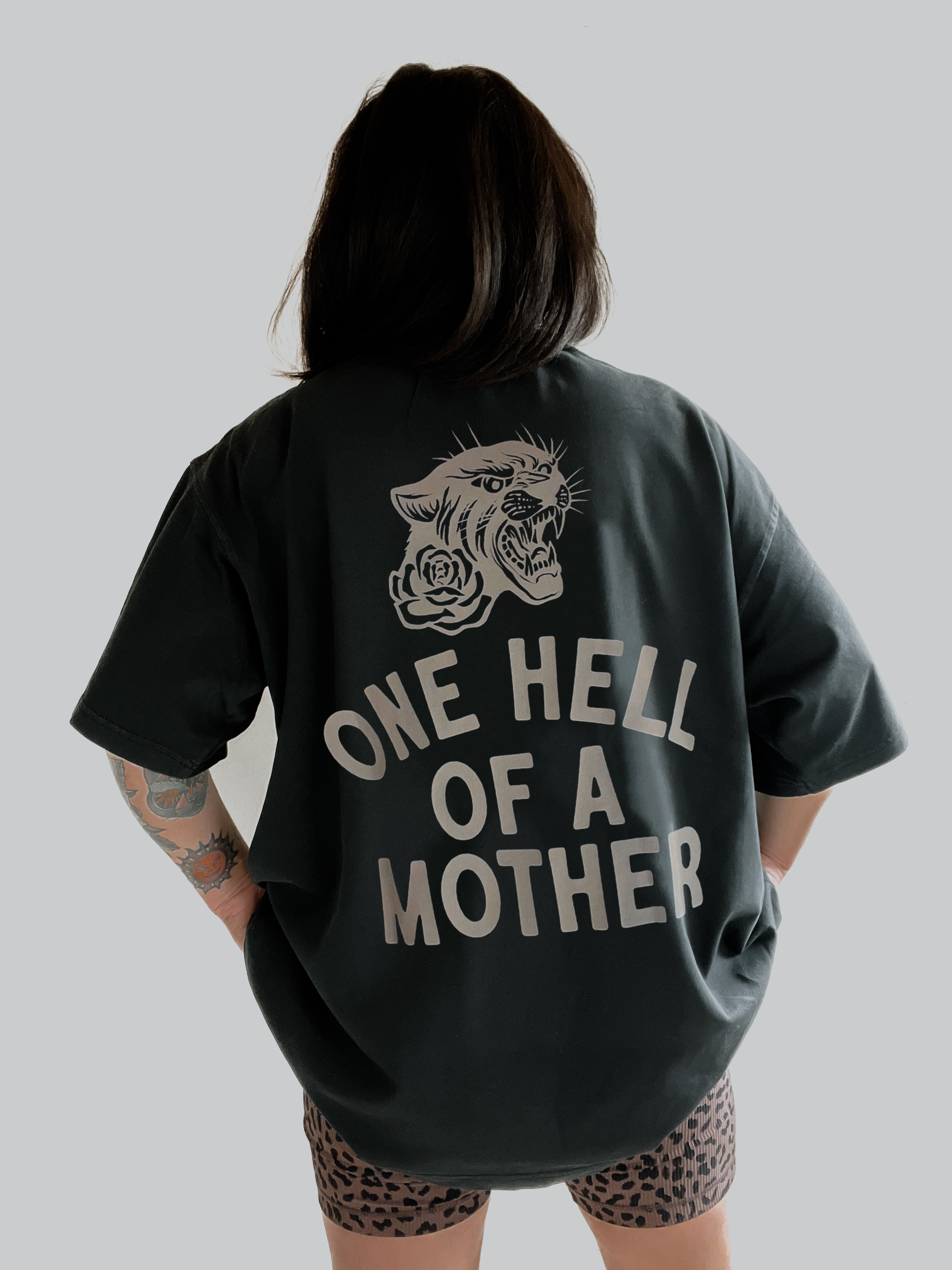 One Hell of A  Mother T-Shirt